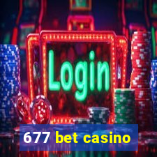 677 bet casino